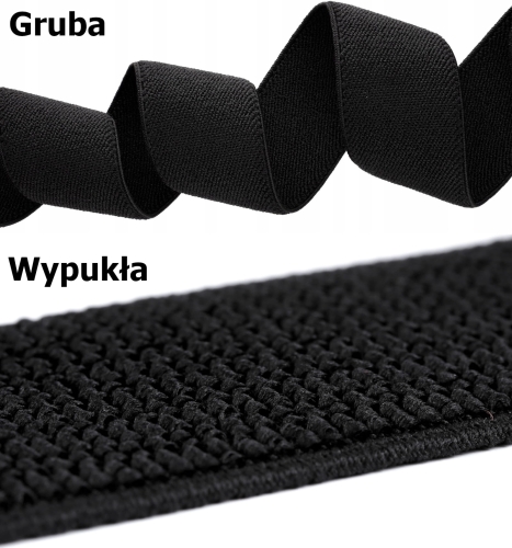 Guma odzieżowa gruba (25mm - 50mm) - 2 rodzaje